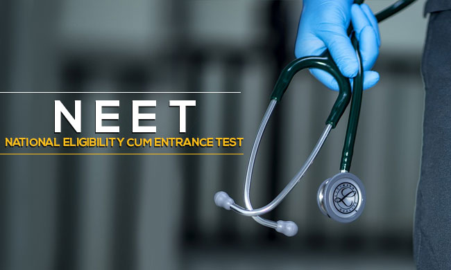 NEET (National Eligibility cum Entrance Test)